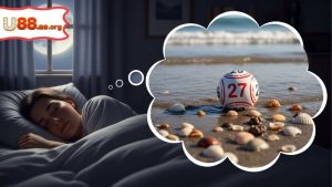 Mơ thấy con hến đánh xổ số con gì để được may mắn